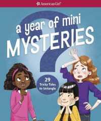 A Year of Mini Mysteries : 29 Tricky Tales to Untangle