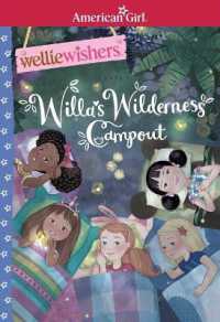 Willa's Wilderness Campout (American Girl(r) Welliewishers(tm))