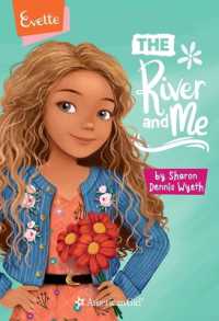 Evette: the River and Me (American Girl(r) Contemporary Characters)