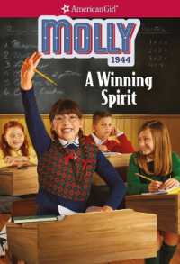 Molly: a Winning Spirit (American Girl(r) Historical Characters)
