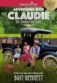 Adventures with Claudie (American Girl(r) Historical Characters)