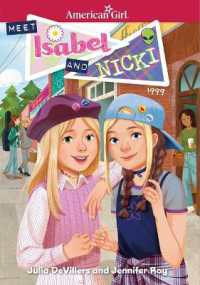 Meet Isabel and Nicki (American Girl(r) Historical Characters)