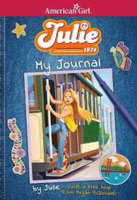 Julie: My Journal (American Girl(r) Historical Characters)