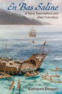 En Bas Saline : A Taíno Town before and after Columbus (Florida Museum of Natural History: Ripley P. Bullen Series)