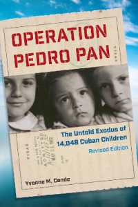 Operation Pedro Pan : The Untold Exodus of 14,048 Cuban Children （2ND）
