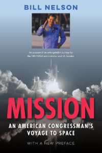 Mission : An American Congressman's Voyage to Space