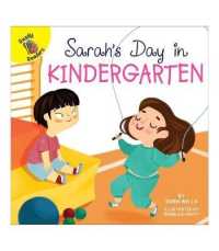 Sarah's Day at Kindergarten (School Days)