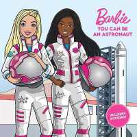 Barbie: You Can Be an Astronaut (Career Stories)