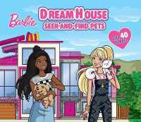 Barbie: Dreamhouse Seek-And-Find Pets （Board Book）