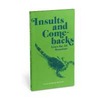 Knock Knock Insults & Comebacks Lines for All Occasions: Paperback Edition (Lines for All Occasions)