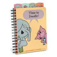 Time to Doodle! Notebook (Elephant & Piggie) (Mo Willems Blank Journals)