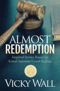 Almost Redemption : Inspired Stories Based on Actual Supreme Court Rulings