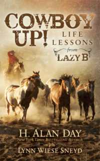 Cowboy Up! : Life Lessons from the Lazy B