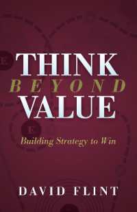 Think Beyond Value : Building Strategy to Win