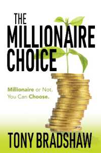 The Millionaire Choice : Millionaire or Not. You Can Choose.