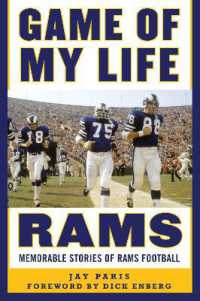 Game of My Life Rams : Memorable Stories of Rams Football (Game of My Life)