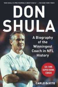 Don Shula : A Biography of the Winningest Coach in NFL History