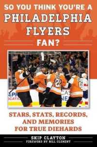 So You Think Youre a Philadelphia Flyers Fan? : Stars, Stats, Records, and Memories for True Diehards