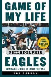 Game of My Life Philadelphia Eagles : Memorable Stories of Eagles Football (Game of My Life)