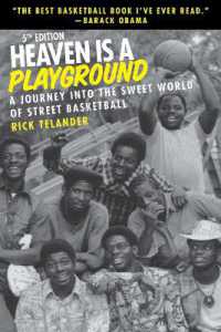 Heaven Is a Playground : A Journey into the Sweet World of Street Basketball （5TH）