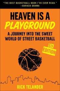 Heaven Is a Playground : A Journey into the Sweet World of Street Basketball （5TH）