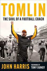 Tomlin : The Making of a Football Coach