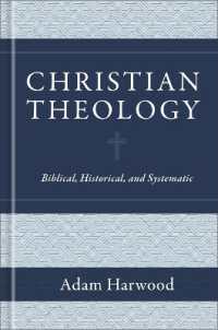 Christian Theology - Biblical, Historical, and Systematic