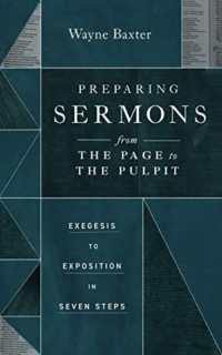 Preparing Sermons from the Page to the Pulpit : Exegesis to Exposition in Seven Steps