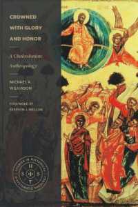 Crowned with Glory and Honor : A Chalcedonian Anthropology (Studies in Historical and Systematic Theology)