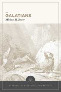 Galatians: Evangelical Exegetical Commentary (Eec)