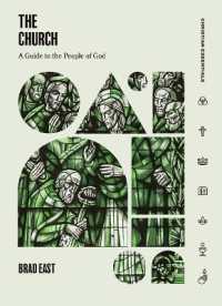 The Church : A Guide to the People of God (Christian Essentials)