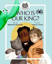 Who Is Our King? : A Jesus Seek and Find Board Book (A Fatcat Book) （Board Book）