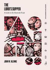The Lord's Supper : A Guide to the Heavenly Feast (Christian Essentials)