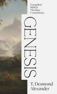 Genesis: Evangelical Biblical Theology Commentary (Ebtc)