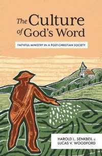 The Culture of God's Word : Faithful Ministry in a Post-Christian Society