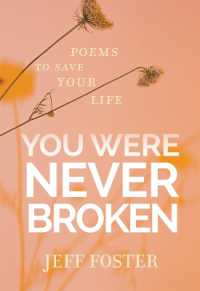 You Were Never Broken : Poems to Save Your Life