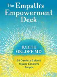 The Empath's Empowerment Deck : 52 Cards to Guide and Inspire Sensitive People