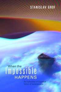 When the Impossible Happens : An Exploration of Expanded States of Consciousness