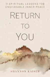 Return to You : 11 Spiritual Lessons for Unshakable Inner Peace