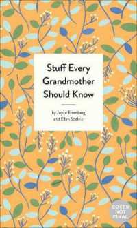 Stuff Every Grandmother Should Know (Stuff You Should Know)