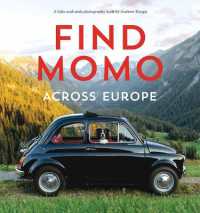 Find Momo across Europe : Another Hide and Seek Photography Book (Find Momo)