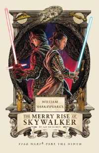 William Shakespeare's the Merry Rise of Skywalker : Star Wars Part the Ninth