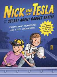 Nick and Tesla and the Secret Agent Gadget Battle : A Mystery with Gadgets You Can Build Yourself