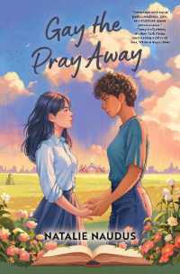 Gay the Pray Away : A Novel