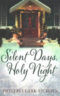 Silent Days, Holy Night