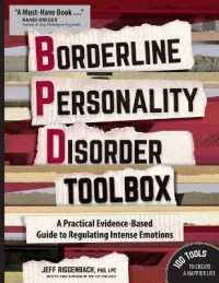 Borderline Personality Disorder Toolbox : A Practical Evidence-Based Guide to Regulating Intense Emotions