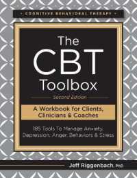 Second Edition the CBT Toolbox : 185 Tools to Manage Anxiety, Depressi