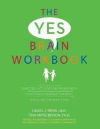 Yes Brain Workbook : Exercises, Activities and Worksheets to Cultivate