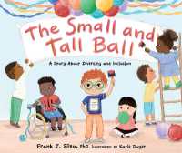 The Small and Tall Ball : A Story about Diversity and Inclusion