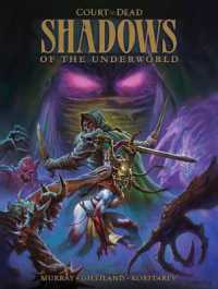 Court of the Dead: Shadows of the Underworld : A Graphic Novel